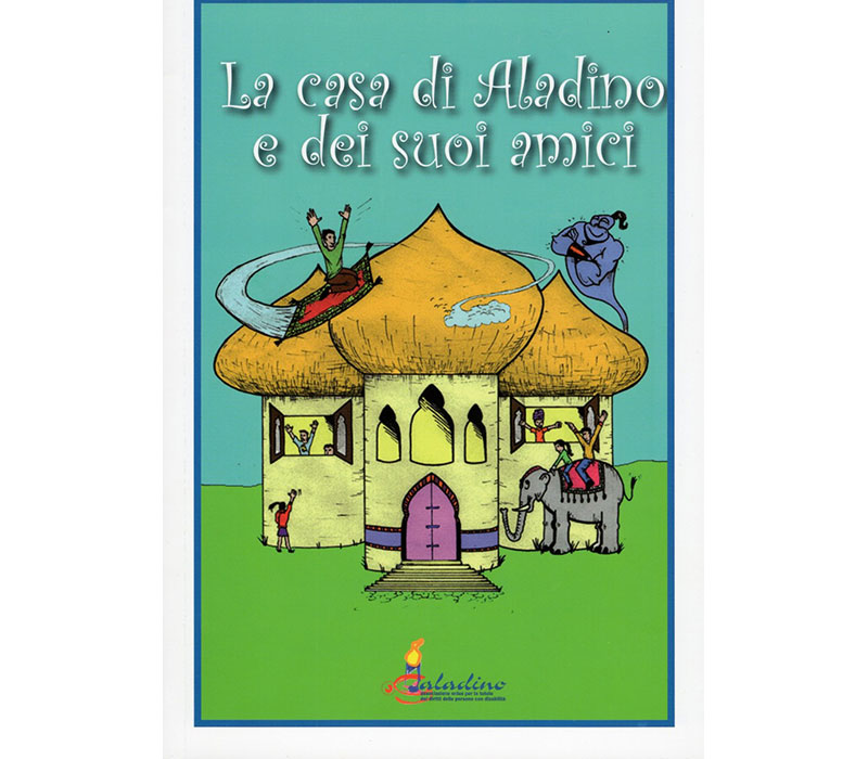 Libro La casa di Aladino e dei suoi amici